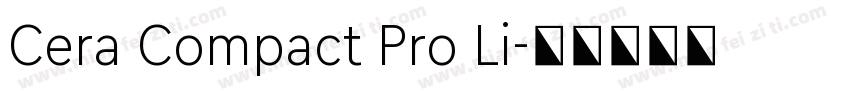 Cera Compact Pro Li字体转换